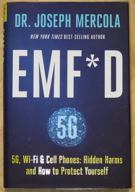 Buch: EMF*D 5G, Wifi & Cell-Phones von Dr. Mercola (Deutsche Ausgabe: EMF - Elektromagnetische Felder)